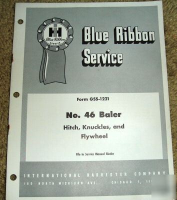 Ih 46 baler hitch knuckles flywheel repair manual brsm
