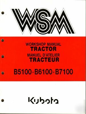 Kubota B5100 B6100 B7100 tractor workshop manual wsm