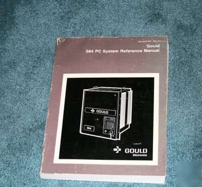Gould 584 pc plc system reference manual 