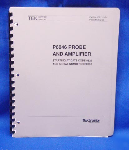 Tektronix P6046 probe & amplifier service manual